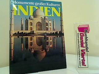 Indien. Monumente großer Kulturen