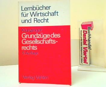 Grundzüge des Handelsrechts. Lernbücher für Wirtschaft und Recht. - Klunzinger, Eugen