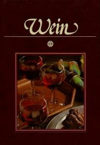 Wein : mit 75 pikanten Rezepten aus aller Welt.