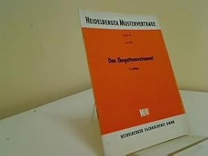 Das Ehegattentestament : Bearb., Heidelberger Musterverträge ; H. 15 : Reihe B: Mit erw. Erläuter...