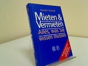 Mieten & Vermieten : alles, was Sie wissen müssen.