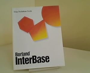 Borland InterBase Data Definition Guide. Version 4.0.