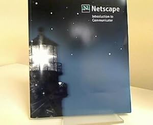 Introduction to Communicator. Netscape Communicator. Version 4.