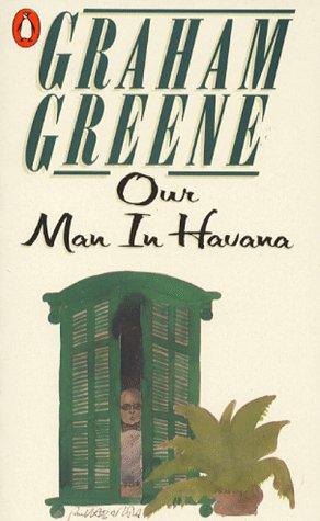 our man in havana book our man in havana book