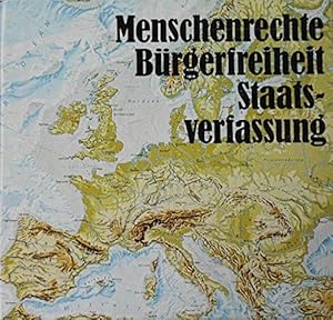 Menschenrechte, B|rgerfreiheit, Staatsverfassung. Hrsg.: Der Kultusminister d. Landes Nordrhein-W...