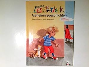 Kleine Lesetiger-Geheimnisgeschichten : erster Leseerfolge Ill. von Silvio Neuendorf / Lesetiger