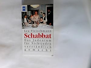 Schabbat : das Judentum für Nichtjuden verständlich gemacht.