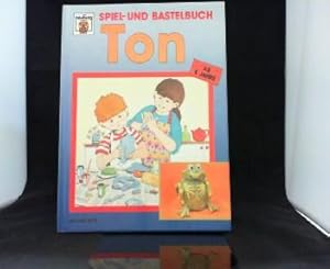 Spiel- und Bastelbuch Ton.