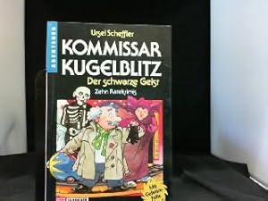 Der schwarze Geist Kommissar Kugelblitz, Bd.7,