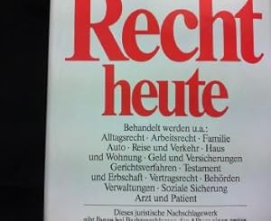 Unser Recht heute. hrsg. von Hans Latz . Bearb. von Horst Bonvie .