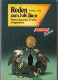 Reden zum Jubiläum : Musteransprachen für viele Gelegenheiten. Falken-Bücherei
