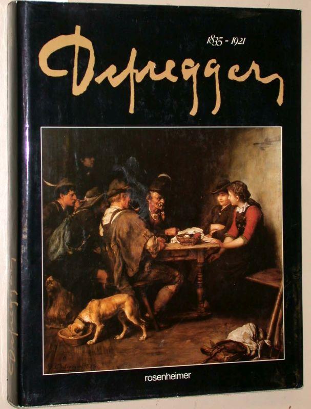 Defregger 1835 - 1921