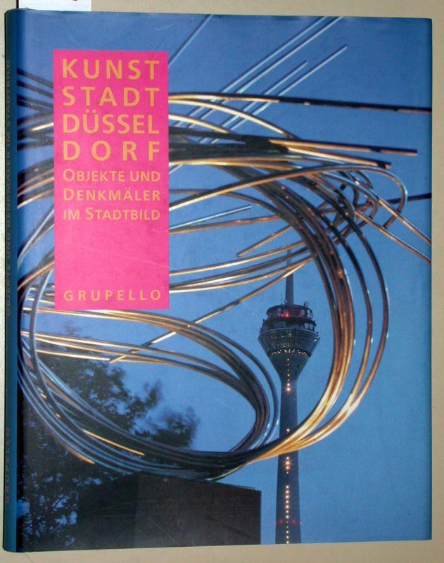 Kunststadt Dusseldorf: Objekte und Denkmaler im Stadtbild
