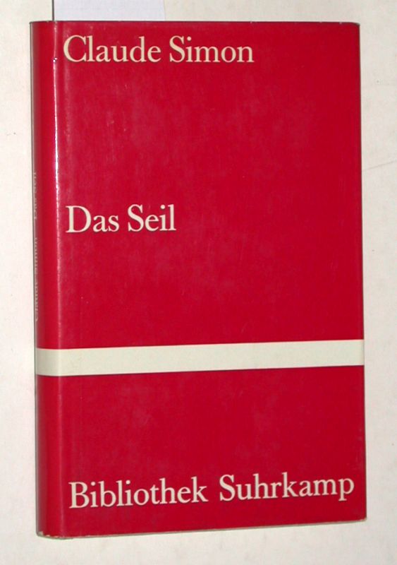 Das Seil. Deutsch von Eva Moldenhauer. (= Bibliothek Suhrkamp Band 134).