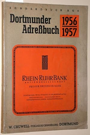 Sonderdruck aus Dortmunder Adreßbuch 1956 1957. (Enthält aus der großen Ausgabe zwei von vier Tei...