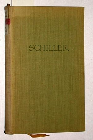 Schiller. Leben und Werk.