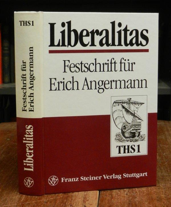 iberalitas: Festschrift fuer Erich Angermann zum 65. Geburtstag (Transatlantische Historische Studien) (German Edition)