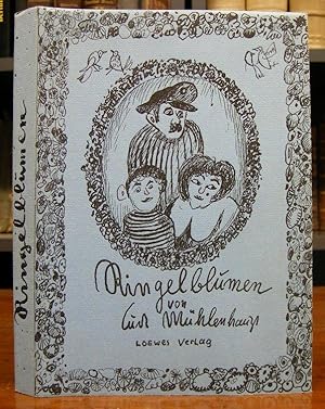 Ringelblumen. Kindheit im Berliner Milljöh: goledene Jahre und "braune Motten". Mit Abb.