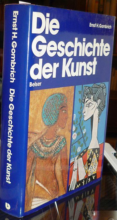 Die Geschichte der Kunst. Neubearbeitete und erweiterte Ausgabe. - Gombrich, Ernst H.