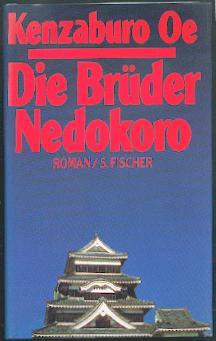 Die Brüder Nedokoro: Roman