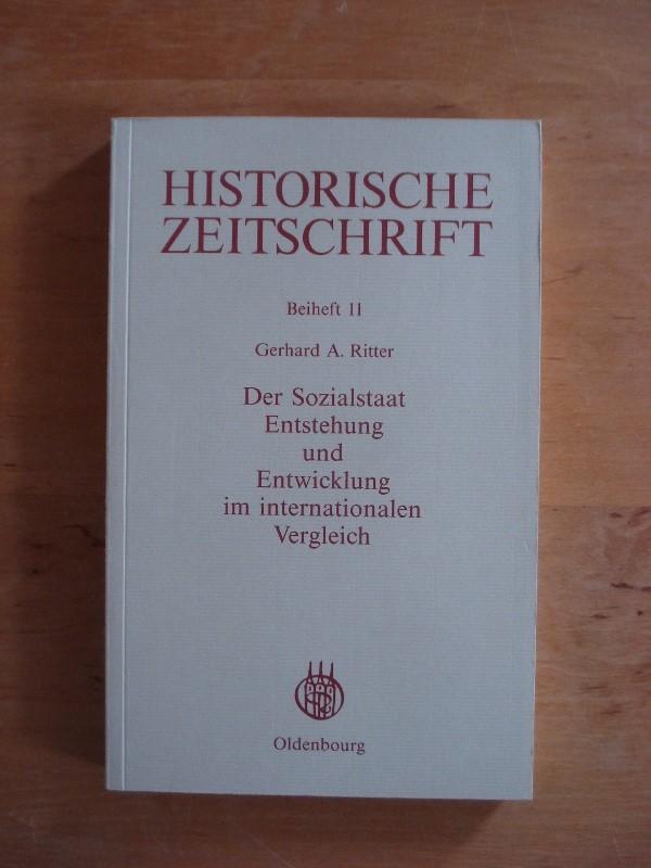Historische Zeitschrift - Beiheft 11: Der Sozialstaat - Entstehung und Entwicklung im internationalen Vergleich - Ritter, Gerhard A.