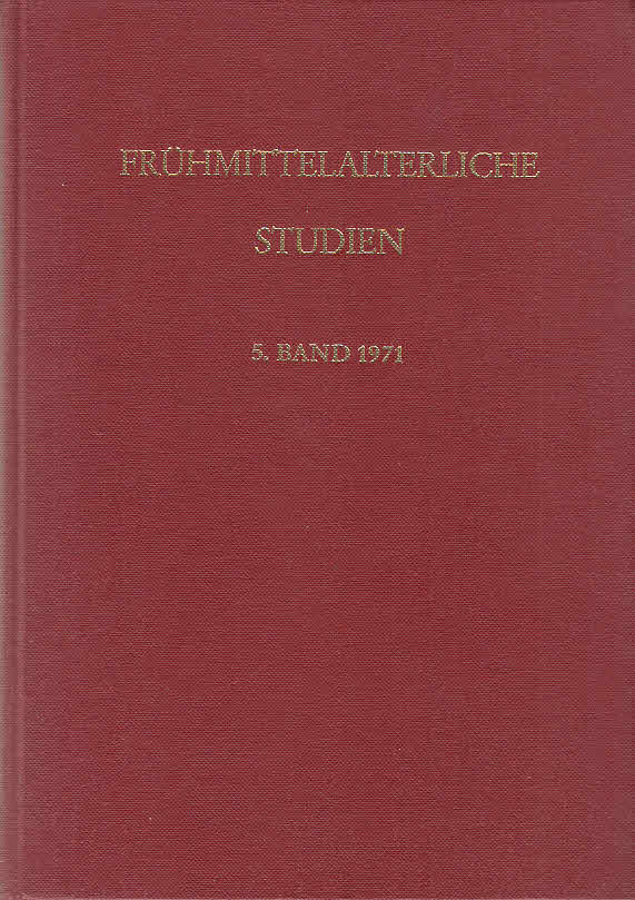 Frühmittelalterliche Studien. Jahrbuch des Instituts für Frühmittelalterforschung... (Frühmittelalterliche Studien. Jahrbuch des Instituts für Frühmittelalterforschung der Universität Münster)