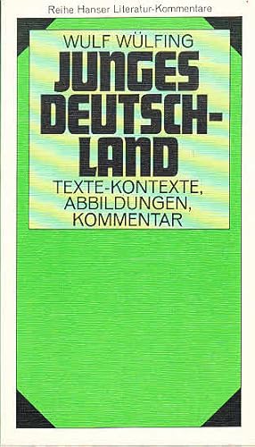 Junges Deutschland Literatur- Kommentar, 10. Texte, Kontexte, Kommentar.