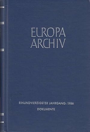 Europa-Archiv : Zeitschrift für Internationale Politik. 41. Jahr 1986