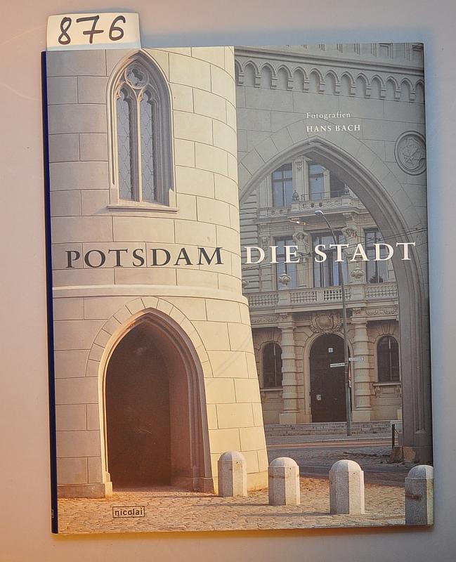 Potsdam - Die Stadt - Bach, Hans