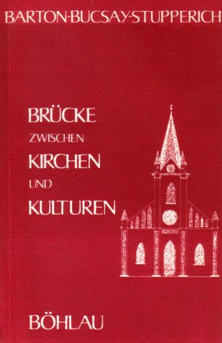 Brücke zwischen Kirchen und Kulturen.