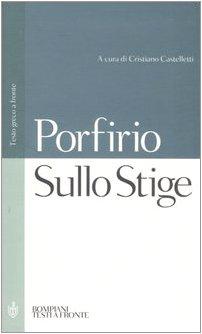 Sullo Stige. Testo greco a fronte - Castelletti, C. und Porfirio