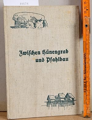 Zwischen Hünengrab und Pfahlbau - Die Urlebensstile der europäischen Kultur