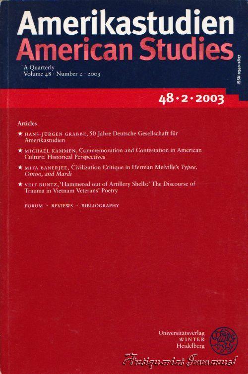 Amerikastudien. American Studies. Volume 48 - 2 (2003). - Hebel, Udo J. (Hrsg.)