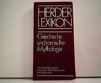 Herder Lexikon Griechische und römische Mythologie