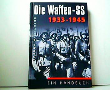 Die Waffen-SS: Ein Handbuch - 1933-1945