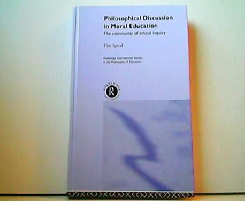 Philosophical Discussion in Moral Education: The Community of Ethical Inquiry