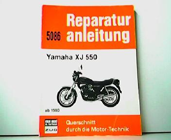 Reparaturanleitung 5086 - Yamaha XJ 550 ab 1980. Querschnitt durch die Motor Technik.