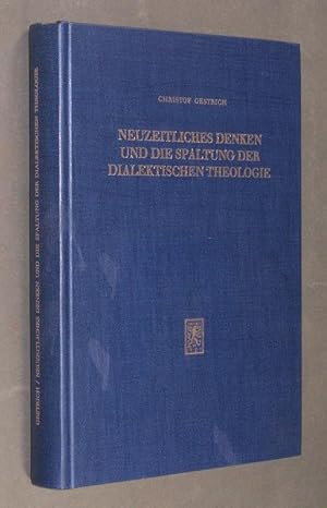 Neuzeitliches Denken und die Spaltung der dialektischen Theologie. Zur Frage der natürlichen Theo...