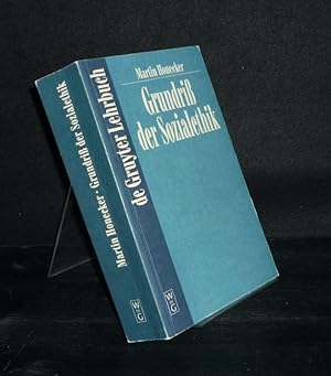 Grundriß der Sozialethik. Von Martin Honecker. (de Gruyter Lehrbuch).