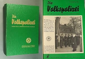 Die Volkspolizei. Zeitschrift für die Angehörigen der Deutschen Volkspolizei. - Der 26. Jahrgang,...