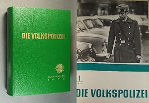 Die Volkspolizei. Zeitschrift für die Angehörigen der Deutschen Volkspolizei. - Der 25. Jahrgang,...