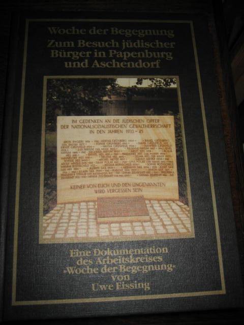 Woche der Begegnung. Zum Besuch jüdischer Bürger in Papenburg und Aschendorf. Eine Dokumentation des 