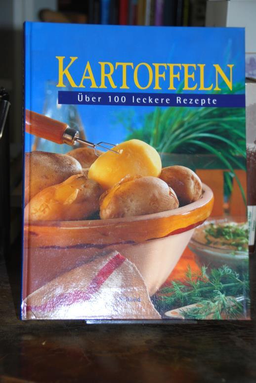 Kartoffeln über 100 Leckere Rezepte - 