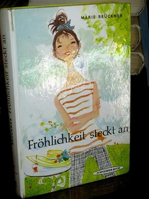 Fröhlichkeit steckt an. IUllustrationen: Lilo Rasch-Nägele.