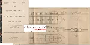 The Maritime Canal of Suez, from its inauguration, November 17, 1869, to the year 1884.