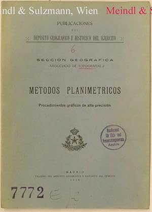 Metodos planimetricos. Procedimioentos gráficos de alta precisíon.