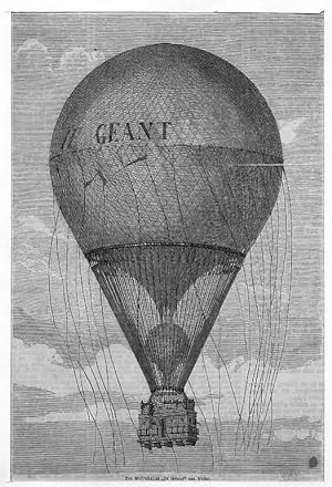 Ballon: Der Riesenballon "Le Géant" von Nadar, Holzstich, um 1880, kleiner Fleck am rechten Bildr...