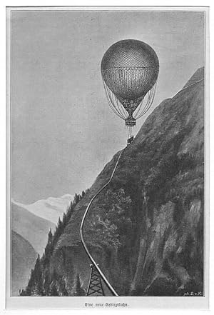 Ballon: Eine neue Gebirgsbahn, Holzstich, um 1897, 16x11 cm Bildformat