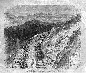 Eisenbahn: Pacificbahn. Die rauhen Berge, Holzstich, um 1870, 9x11 cm Bildformat