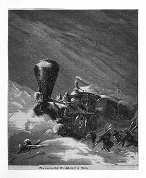 Eisenbahn: Eine americanische Eisenbahnfahrt im Winter, Holzstich, um 1885, 21x17 cm Bildformat
